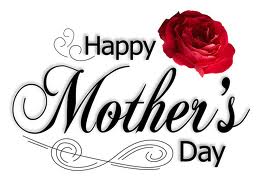 Happy Mothers Day